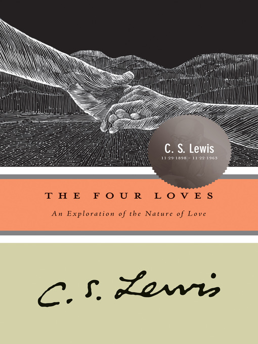 Title details for The Four Loves by C. S. Lewis - Available